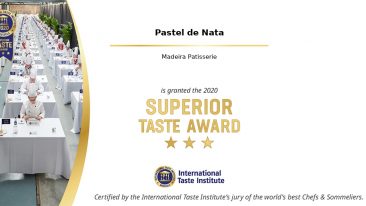 • Pastel de Nata is granted the Superior Taste Award with 3 Stars *** “Remarkable taste”